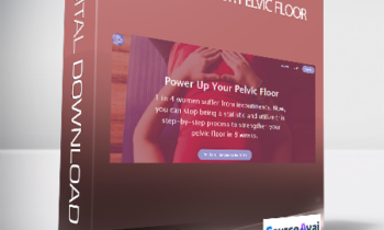 Adrianne Flinn - Power Up Your Pelvic Floor