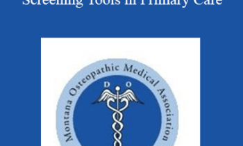 Adrienne Coopey - Supporting Use of Behavioral Health Screening Tools in Primary Care