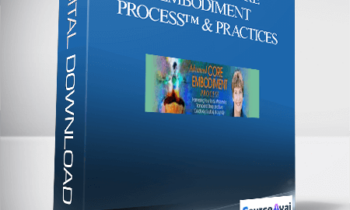 Advanced Core Embodiment Process™ & Practices With Suzanne Scurlock