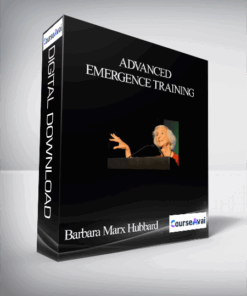 Advanced Emergence Training With Barbara Marx Hubbard