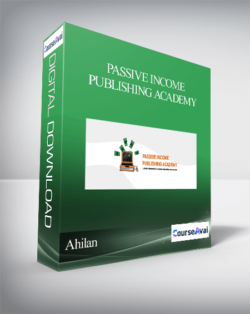 Ahilan - Passive Income Publishing Academy