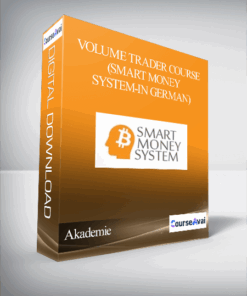Akademie – Volume Trader Course (SMART MONEY SYSTEM-in German)