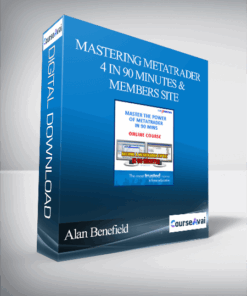 Alan Benefield – Mastering Metatrader 4 in 90 Minutes & Members Site