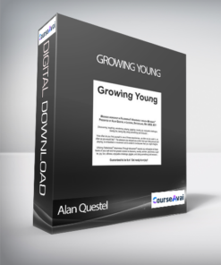 Alan Questel - Growing Young