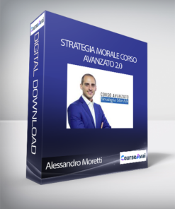 Alessandro Moretti - Strategia MorAle Corso Avanzato 2.0