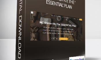 Alex Absalom & Doug Paul - MC Starter Kit: The 'ESSENTIAL' Plan