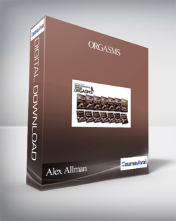 Alex Allman – Orgasms