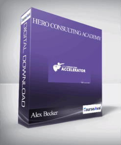 Alex Becker – Hero Consulting Academy
