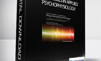 Alex Edmonds - Case Studies in Applied Psychophysiology