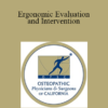 Alexandra Myers DO - Ergonomic Evaluation and Intervention