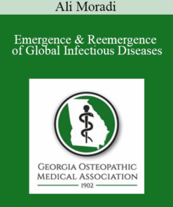Ali Moradi - Emergence & Reemergence of Global Infectious Diseases