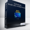 AlphaShark – Trade Like a Market Maker