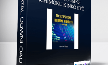Alphashark - Six Setups Using Ichimoku Kinkō Hyō