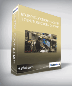 Alphatrends – Beginner Course + access to Introductory Course