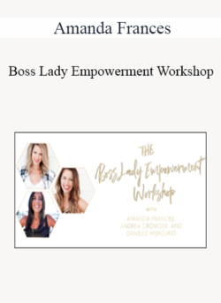 Amanda Frances - Boss Lady Empowerment Workshop 2021