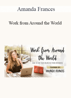 Amanda Frances - Work from Around the World 2021