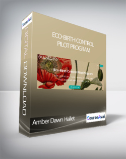 Amber Dawn Hallet - Eco-Birth Control Pilot Program