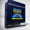 Amy B - Mind Power Subliminals Pack 01