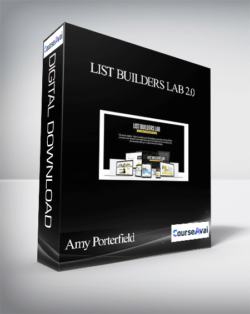 Amy Porterfield - List Builders Lab 2.0