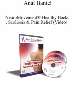 Anat Baniel - NeuroMovement® Healthy Backs