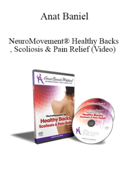 Anat Baniel - NeuroMovement® Healthy Backs