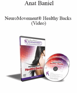 Anat Baniel - NeuroMovement® Healthy Backs (Video)