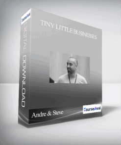 Andre & Steve – Tiny Little Businesses