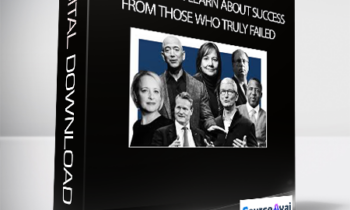 Andrew Austin - What We Can Learn About Success From Those Who Truly Failed