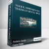 Andrew Austin and Lucas Derks - Magick. Depression and Trauma in Mental Space