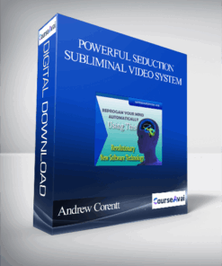 Andrew Corentt - Powerful Seduction Subliminal Video System