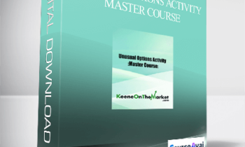 Andrew Keene - Unusual Options Activity Master Course