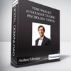 Andrew Menaker – Video Package (4.5 hours of Trading Psychology Videos)