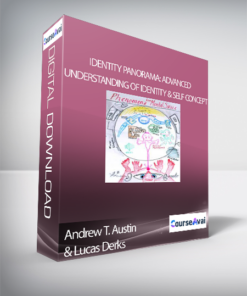 Andrew T. Austin & Lucas Derks - Identity Panorama: Advanced Understanding of Identity & Self Concept