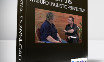 Andrew T. Austin - Weight Loss - A Neurolinguistic Perspective