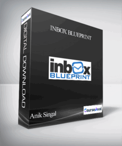 Anik Singal - Inbox Blueprint