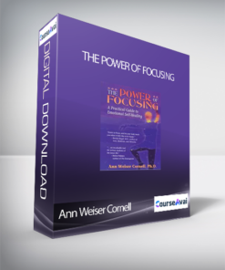 Ann Weiser Cornell - The Power of Focusing