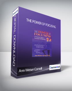 Ann Weiser Cornell - The Power of Focusing