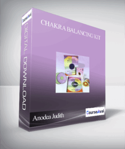 Anodea Judith – Chakra Balancing Kit