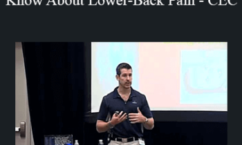 Anthony Carey - IDEAFit 25 Things Your Client Must Know About Lower-Back Pain - CEC
