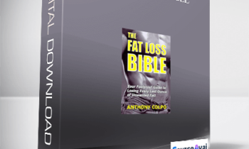 Anthony Colpo - The Fatloss Bible