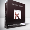 Anthony Robbins – Sacred Blessings: Sacred Music Inspired by the World’s Great Faiths