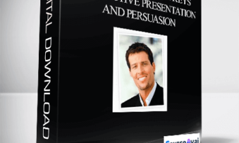 Anthony Robbins – Ten Fundamental Keys to Effective Presentation and Persuasion