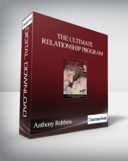 Anthony Robbins – The Ultimate Relationship Program