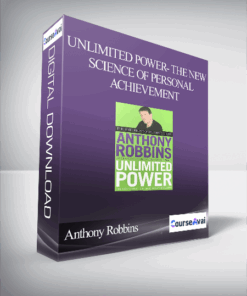 Anthony Robbins – Unlimited Power- The New Science of Personal Achievement
