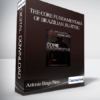 Antonio Braga Neto - The Core Fundamentals of Brazilian JIu-Jttsu