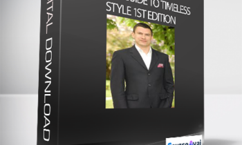 Antonio Centeno - A Man's Guide to Timeless Style 1st Edition