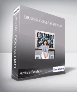 Arriane Serafico - Braver Goals Roadmap