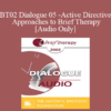 [Audio Only] BT02 Dialogue 05 - Active-Directive Approaches to Brief Therapy - Jon Carlson