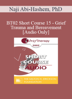 [Audio Only] BT02 Short Course 15 - Grief