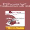 [Audio Only] BT06 Conversation Hour 07 - Contact & Awareness - Erving Polster